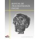 Manual de Traumatología Facial978-84-611-6587-2