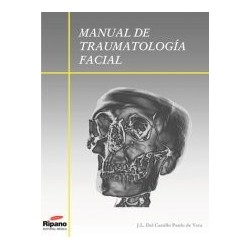 Manual de Traumatología Facial978-84-611-6587-2