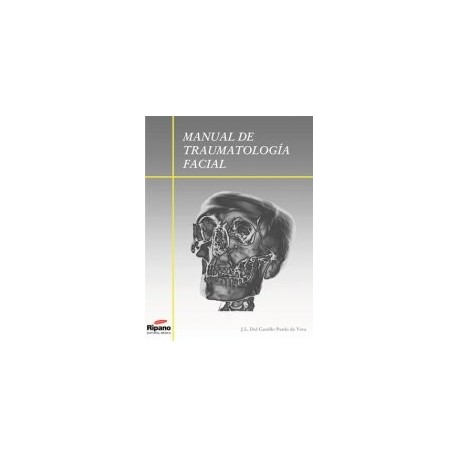 Manual de Traumatología Facial978-84-611-6587-2