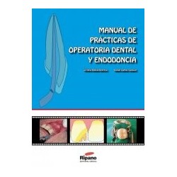 Manual de Prácticas de Operatoria Dental y Endodoncia
