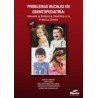 Problemas bucales en odontopediatría: Uniendo la evidencia científica a la práctica clínica