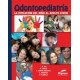Odontopediatría. La Evolución del Niño al Adulto Joven