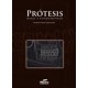 Prótesis. Bases y fundamentos