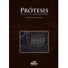 Prótesis. Bases y fundamentos