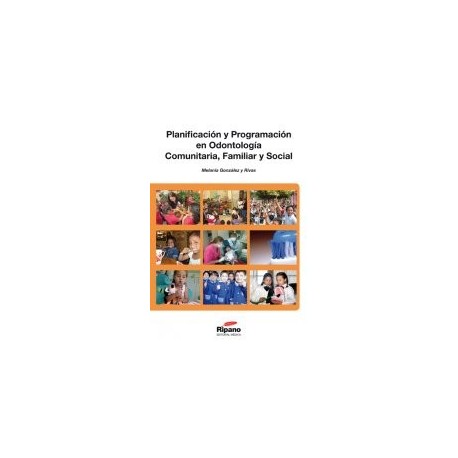 Planificación y Programación en Odontología Comunitaria, Familiar y Social