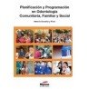 Planificación y Programación en Odontología Comunitaria, Familiar y Social