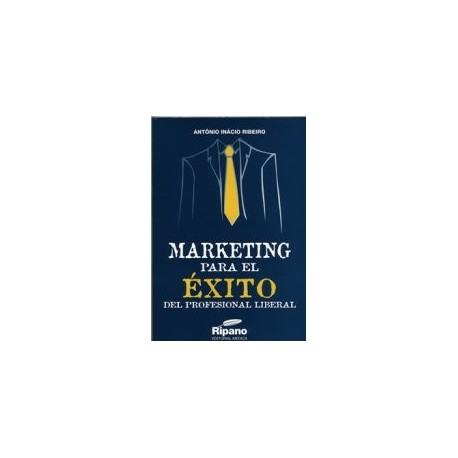 Marketing para el éxito del profesional liberal