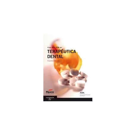 Guía ADA/PDR de Terapéutica Dental