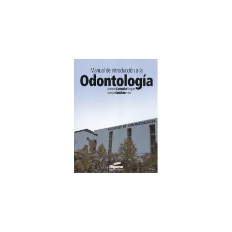 Manual de Introducción a la Odontología