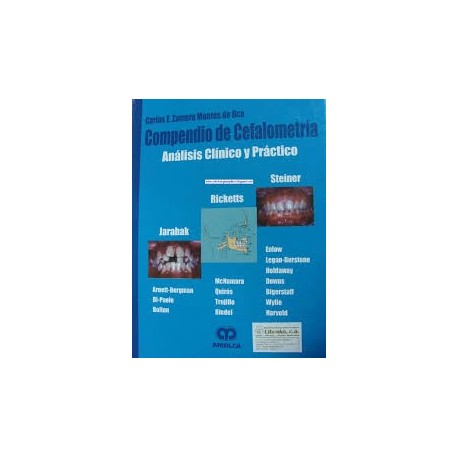 COMPENDIO DE CEFALOMETRIA. ANALISIS CLINICO Y PRACTICO