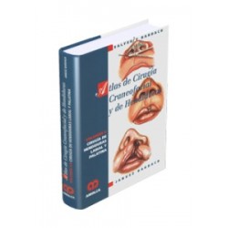 Atlas de Cirugía Craneofacial y de Hendiduras Cirugía de Hendiduras Labial y Palatina – Volumen II