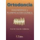 Ortodoncia Diagnostico y Planificacion Clinica