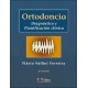 Ortodoncia - Diagnóstico y Planificación Clínica