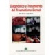 DIAGNOSTICO Y TRATAMIENTO DEL TRAUMATISMO DENTAL