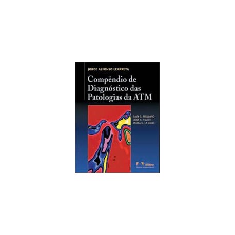 Compêndio de Diagnósticos das Patologias da Atm