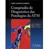Compêndio de Diagnósticos das Patologias da Atm
