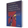 Compendio sobre Diagnóstico de las Patologías de la ATM