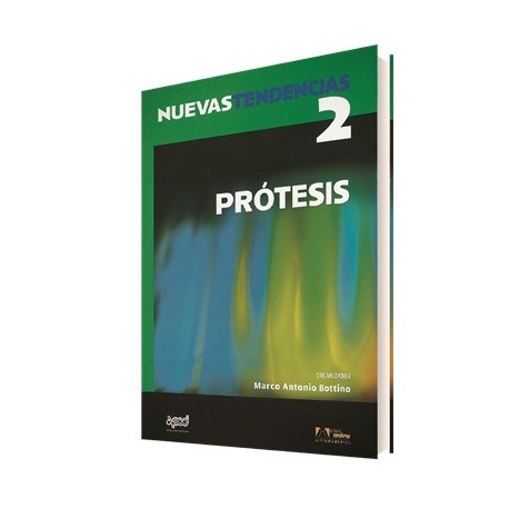 Nuevas Tendencias. Volumen 2. Prótesis