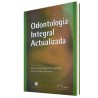Odontología Integral Actualizada