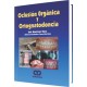 Oclusión Orgánica y Ortognatodoncia