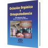 Oclusión Orgánica y Ortognatodoncia