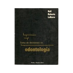 Toma de decisiones en Odontologia