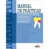Manual de Prácticas de Odontopediatría, Ortodoncia y Odontología Preventiva