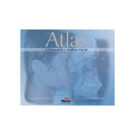 Atlas de Cefalometría y Análisis Facial