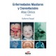 Enfermedades Maxilares y Craneofaciales. Atlas Clínico